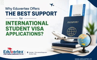 Why Eduvertex Offers the Best Support for International Student Visa Applications?